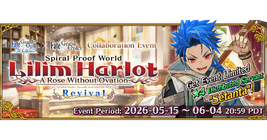 Revival: FGO Arcade Collaboration Event: Spiral Proof World, Lilim Harlot - A Rose Without Ovation