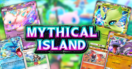 Mythical Island: New Card Highlights