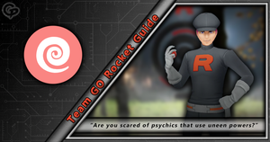 Team Rocket Psychic Type Grunt Guide