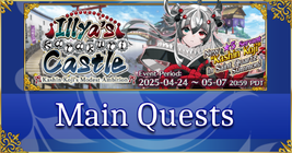 Illya's Karakuri Castle - Main Quests