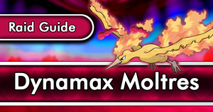 Dynamax Moltres Raid Guide