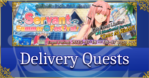 FGO Summer 2025 - Delivery Quests