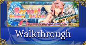 FGO Summer 2025 - Walkthrough