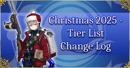 Christmas 2025 - Tier List Change Log