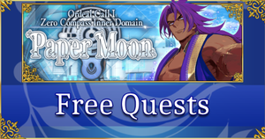 Ordeal Call I: Paper Moon - Free Quests