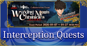 Fate/Samurai Remnant Collab - Interception Quests
