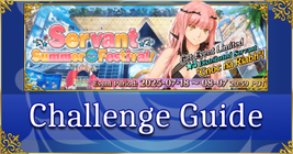 FGO Summer 2025 - Challenge Guide