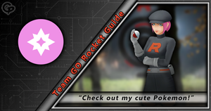 Team Rocket Fairy Type Grunt Guide