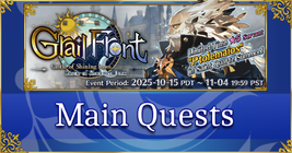 Grail Front: Castle of Dawn and Dusk - Main Quests