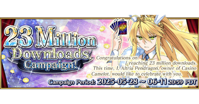 23M Downloads Campaign - Fate/Grand Order Wiki - GamePress