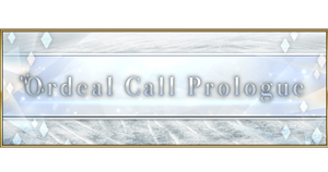 Ordeal Call Prologue Release