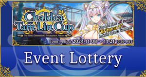 Chaldea Tam Lin Cup - Event Lottery