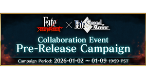 Fate/Samurai Remnant × Fate/Grand Order Collaboration Event Pre-Release Campaign