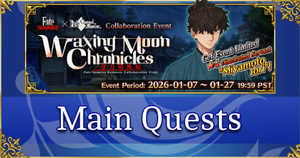 Fate/Samurai Remnant Collab - Main Quests