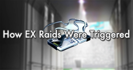 How EX Raids Were Triggered (Outdated)