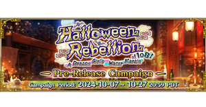 Halloween Rebellion of 108! A Dragon Girl's Water Margin Pre-Release Campaign