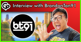 Interview With a Youtuber: BrandonTan91