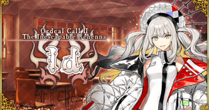 Ordeal Call II: The Inescapable Gehenna, Id