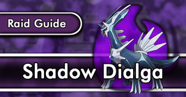 Shadow Dialga Raid Guide