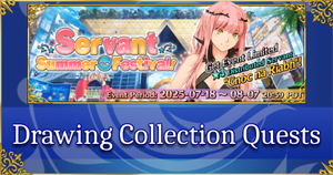 FGO Summer 2025 - Drawing Collection Quests